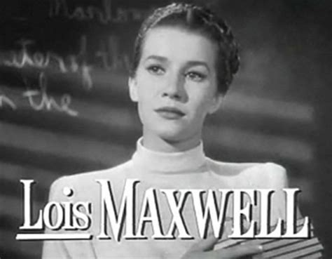 Lois Maxwell - Celebrity biography, zodiac sign and famous quotes