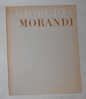 Giorgio Morandi An Exhibition Of Paintings Water Colours Drawings