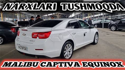 Captiva Malibu Tracker Equinox Narxlari Varyantlari Andijon Mashina