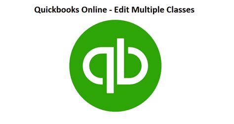 Edit multiple classes at once in Quickbooks Online - The Usual Stuff