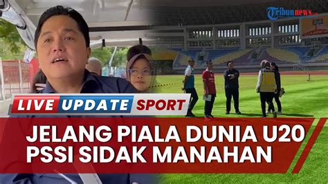 Jelang Piala Dunia U Pssi Kunjungi Stadion Manahan Erick