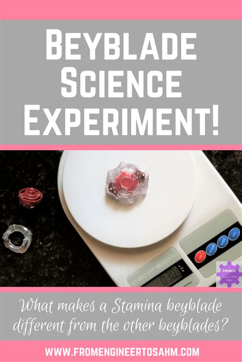 Science Experiment with the types of Beyblades - From Engineer to SAHM