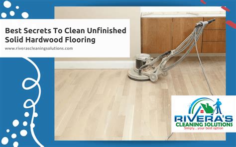 How To Clean Unfinished Solid Hardwood Flooring Concord