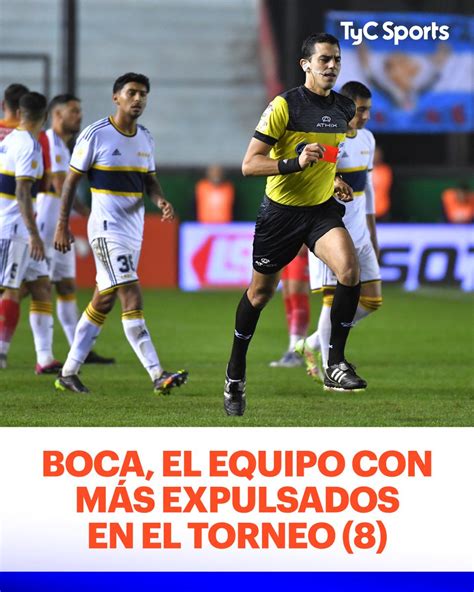 TyC Sports on Twitter BOCA EL EQUIPO CON MÁS EXPULSADOS DEL TORNEO