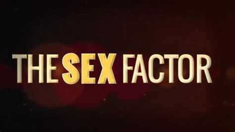 The Sex Factor El Reality Que Busca Estrellas Del Porno