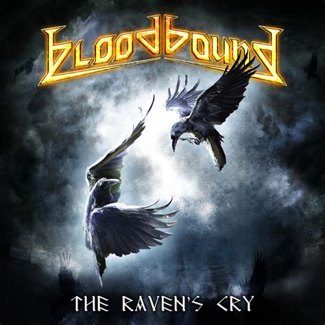 The Raven S Cry Single By Bloodbound Spotify