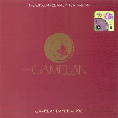 Unknown Artist – Gamelan - Muzik Gamelan Untuk Tarian / Gamelan Dance ...