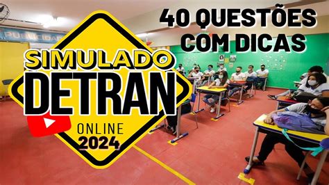 SIMULADO DETRAN ONLINE40 QUESTÕES DICAS e PEGADINHAS da PROVA