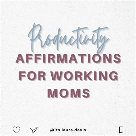 Affirmations For Working Moms Affirmations Busy Mom Life Mom Quotes