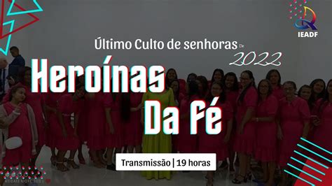 Último Culto de senhoras YouTube