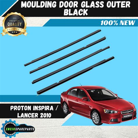 Proton Inspira 2009 Lancer Moulding Door Glass Outer Getah Luar Tepi