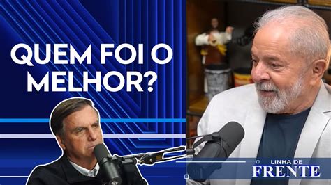 Lula Ou Bolsonaro Quem Se Deu Bem Nas Entrevistas Para Podcasts