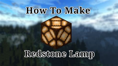 How To Make Redstone Lamp In Minecraft Crafting Recipe Of Redstone