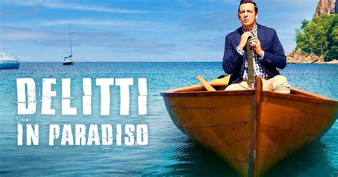 Delitti In Paradiso 13 Stasera Il Finale Di Stagionem 8 Episodio