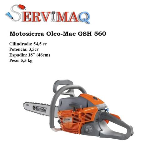 Motosierra Oleo Mac Gsh Servimaq S C