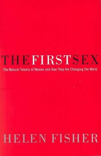 The First Sex By Helen Fisher Goodreads