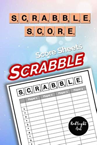 Scrabble Score Sheets Score Sheets For Scorekeeping Scrabble