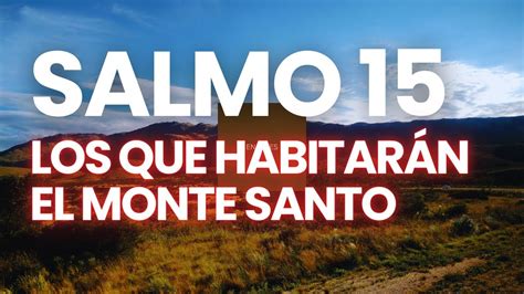 SALMO 15 Hermoso AUDIO BIBLIA Dramatizada YouTube