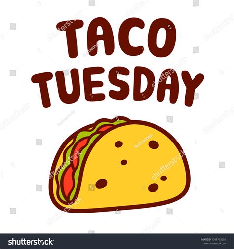 Cartoon Taco Drawing Text Taco Tuesday Stock Vector (Royalty Free ...