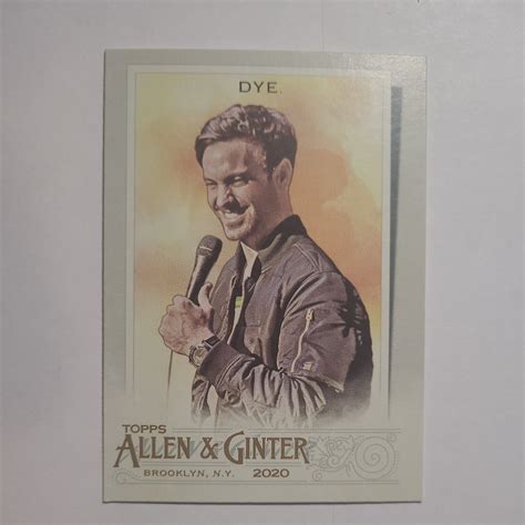 2020 Topps Allen And Ginter Base 275 Jeff Dye Comedian Ebay