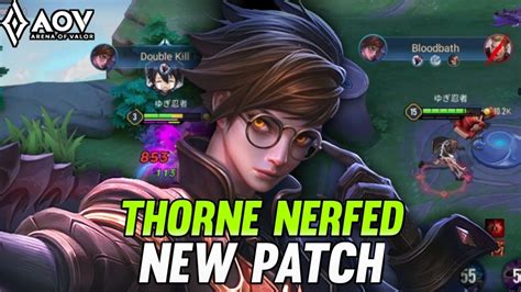 Aov Thorne Nerfed New Patch Arena Of Valor Youtube