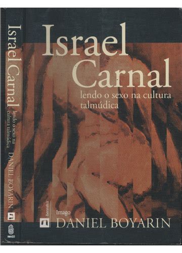 Sebo do Messias Livro Israel Carnal Lendo o sexo na cultura talmúdica