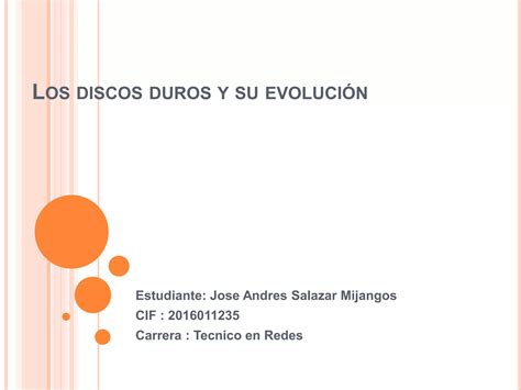 Los Discos Duros Y Su Evoluci N Ppt