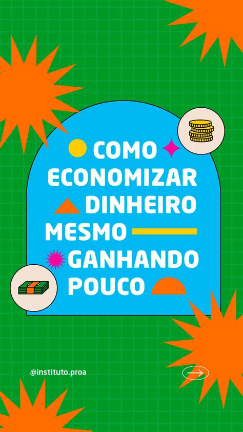 Como Economizar Dinheiro Mesmo Ganhando Pouco