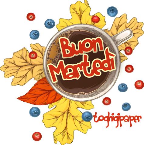 Buon Marted Autunnale Toghigipaper