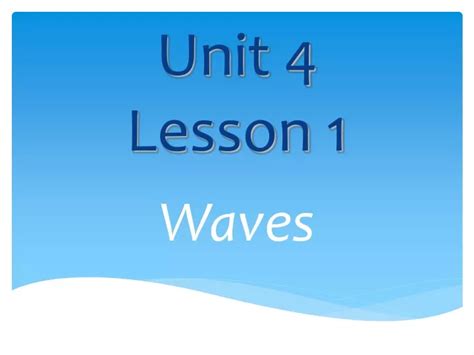 Ppt Unit 4 Lesson 1 Powerpoint Presentation Free Download Id9644597