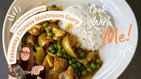 Fakeaway Recipes 💫 Chinese Style Mushroom Curry Cheaper And Faster