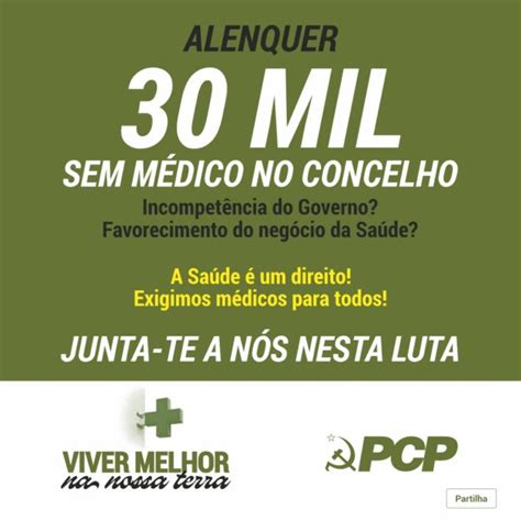 Alenquer 30 Mil utentes sem médico de família Organização Regional