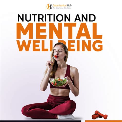 The Connection Between Nutrition And Mental Wellbeing The