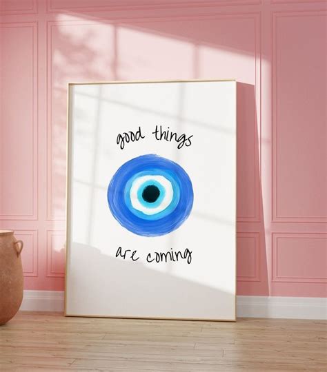 Good Things Are Coming Printable Wall Art Evil Eye Print Blue Evil Eye