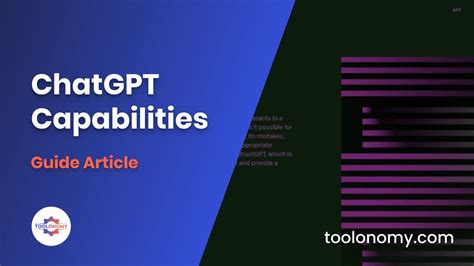 Chatgpt Capabilities A Deep Dive Into This Tool S Potentials Toolonomy