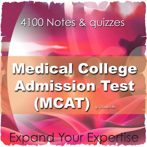 Medical College Admission Test MCAT 4100 Q&A by Aouatef Sliti