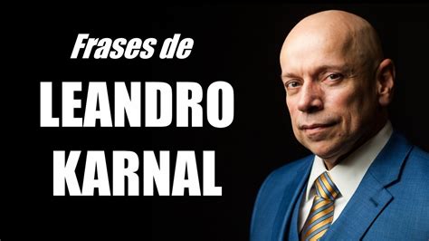 Frases de Leandro Karnal que são sensacionais YouTube