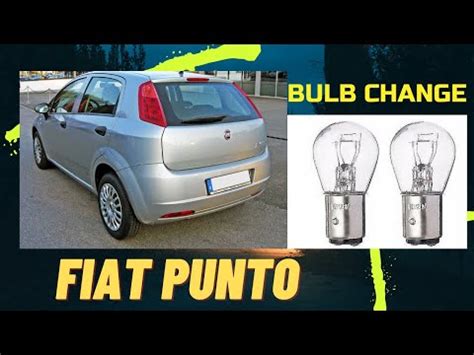 Come Si Sostituisce La Lampadina Del Faro Posteriore Della Fiat Punto