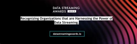 Introducing The Data Streaming Awards Time To Nominate Confluent Es