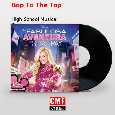 La Historia Y El Significado De La Canción Bop To The Top High