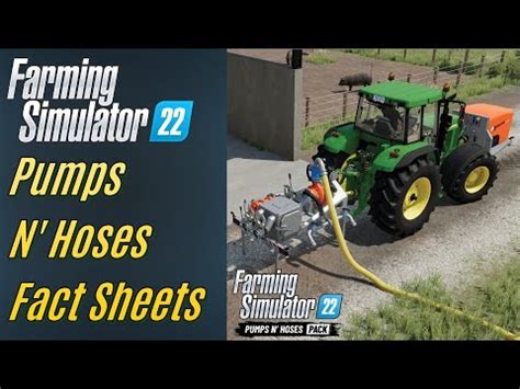 LS22 News Pumps N Hoses DLC Fact Scheets 3 YouTube