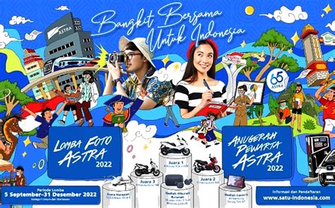 Bangkit Bersama Untuk Indonesia Pt Astra Gelar Lomba Foto Dan Anugerah