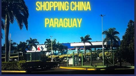 SHOPPING CHINA PEDRO JUAN CABALLERO PARAGUAI YouTube