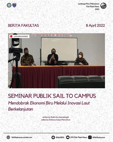 SEMINAR PUBLIK SAIL TO CAMPUS MENDOBRAK EKONOMI BIRU MELALUI INOVASI