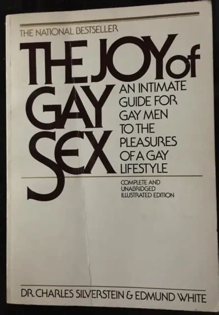 JOY OF GAY SEX Guide Gay Men Illustrated Edition Dr C Silverstein E White EUR