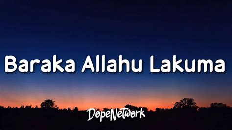 Baraka Allahu Lakuma Lyrics YouTube