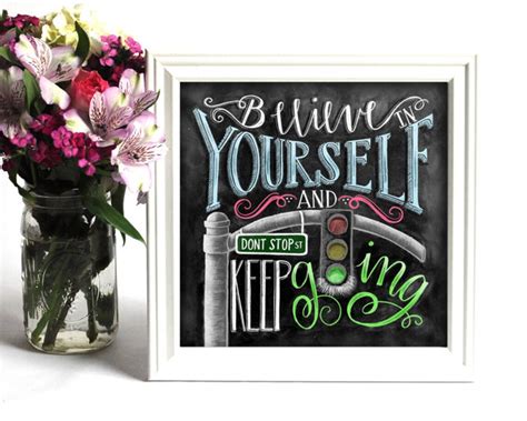 Believe In Yourself Chalk Art Chalkboard Art Inspirational Etsy