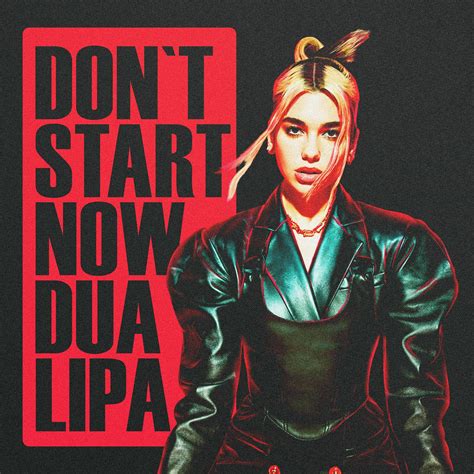 Dua Lipa Don T Start Now Cover Art By Studiorina In 2023 Instagram