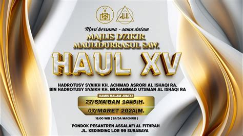 MAJLIS DZIKIR MAULIDURRSAUL SAW HAUL KE XV HADRATUSY SYAIKH KH