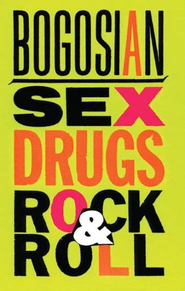 Sex Drugs Rock And Roll Edition 1 By Eric Bogosian 9781559361248